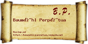 Baumöhl Perpétua névjegykártya